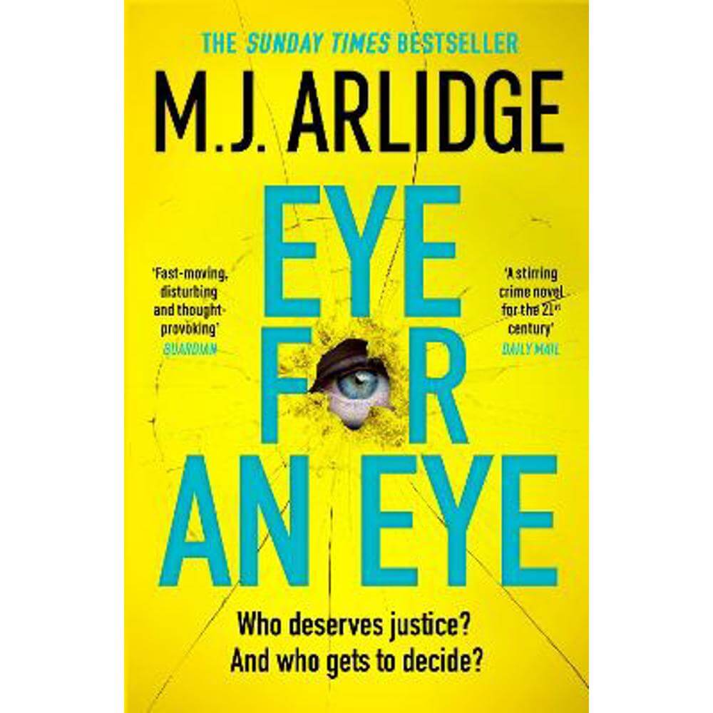 Eye for An Eye: The Richard & Judy Winter 2024 Book Club thriller that will get everyone talking (Paperback) - M. J. Arlidge